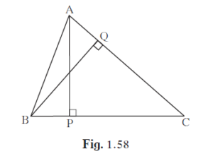 In D ABC, AP ^ BC, BQ ^ AC B- P-C, A-Q - C then prove that, D CPA ~ D CQB. If AP = 7, BQ=8, BC=12 then find AC.