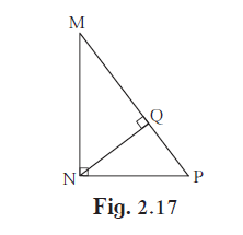 In figure 2.17, Ð MNP = 90°, seg NQ ^seg MP, MQ =