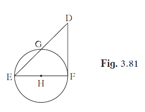 In figure 3.81, seg EF is a diameter and seg DF is a tangent segment